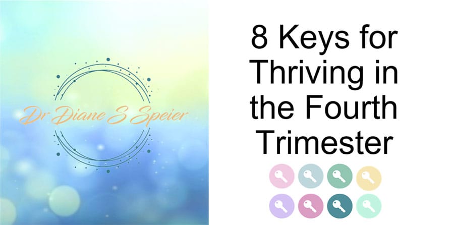 8 Keys for Thriving in the Fourth Trimester